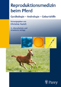 Reproduktionsmedizin beim Pferd (E-Book PDF)