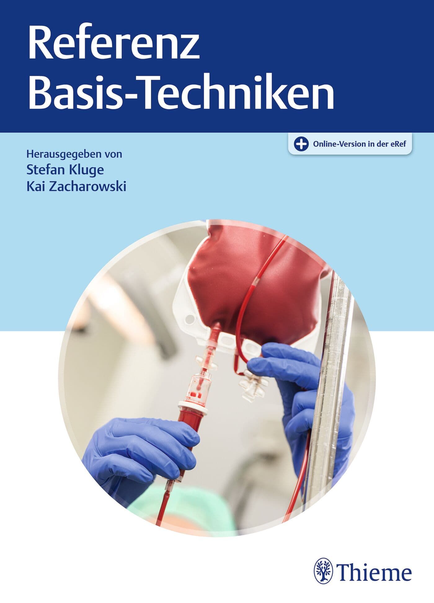 Thieme Referenz: Basis-Techniken für Facharztprüfung – Kluge, Zacharowski